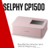 Canon SELPHY CP1500 Compact Photo Printer – Wireless Printing, Long-Lasting Prints, USB-C & SD Card Connectivity – Ideal for Scrapbooks & Photo Albums, Pink GB - Image 5